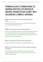 PHARMACOLOGY CONNECTIONS TO&NewLine;NURSING PRACTICE 5TH EDITION BY&NewLine;MICHAEL ADAMS ACTUAL SCRIPT WITH&NewLine;100 PERCENT CORRECT ANSWERS&NewLine;