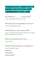 PHARMACOLOGY CONNECTIONS TO&NewLine;NURSING PRACTICE EXAM SCRIPT&NewLine;COMPREHENSIVE STUDY GUIDE