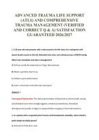 ADVANCED TRAUMA LIFE SUPPORT&NewLine;&lpar;ATLS&rpar; AND COMPREHENSIVE&NewLine;TRAUMA MANAGEMENT &lpar;VERIFIED&NewLine;AND CORRECT Q & A&rpar; SATISFACTION&NewLine;GUARANTEED 2026&sol;2027