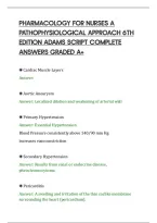 PHARMACOLOGY FOR NURSES A&NewLine;PATHOPHYSIOLOGICAL APPROACH 6TH&NewLine;EDITION ADAMS SCRIPT COMPLETE&NewLine;ANSWERS GRADED A&plus;