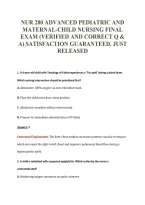 NUR 280 ADVANCED PEDIATRIC AND&NewLine;MATERNAL-CHILD NURSING FINAL&NewLine;EXAM &lpar;VERIFIED AND CORRECT Q &&NewLine;A&rpar; SATISFACTION GUARANTEED&period; JUST&NewLine;RELEASED