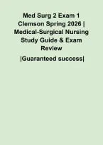 Med Surg 2 Exam 1 Clemson Spring 2026 &vert; Medical-Surgical Nursing Study Guide & Exam Review