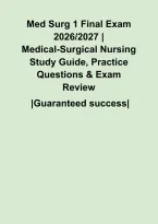 Med Surg 1 Final Exam 2026&sol;2027 &vert; Medical-Surgical Nursing Study Guide&comma; Practice Questions & Exam Review