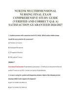 NUR2356 MULTIDIMENSIONAL&NewLine;NURSING FINAL EXAM&NewLine;COMPREHENSIVE STUDY GUIDE&NewLine;&lpar;VERIFIED AND CORRECT Q & A&rpar;&NewLine;SATISFACTION GUARANTEED 2026&sol;2027