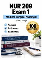 NUR 209 Exam 1 &ndash; Med-Surg Nursing II &lpar;2026&sol;2027&rpar; Actual Q&A &vert; Fortis A&plus; Guarantee