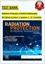 Test Bank for Conv Radiation Protection in Medical Radiography Sherer &lpar;8th Edition&rpar; - Graded A&plus; Comprehensive Ex&period;&period;&period;