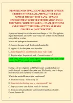 PENNSYLVANIA SEWAGE ENFORCEMENT OFFICER &NewLine;CERTIFICATION EXAM AND PRACTICE EXAM &NewLine;NEWEST 2026&sol; 2027 TEST BANK &sol; SEWAGE &NewLine;ENFORCEMENT OFFICER CERTIFICATION EXAM &NewLine;PREP WITH COMPLETE 300 REAL EXAM QUESTIONS &NewLine;AND CORRECT VERIFIED ANSWERS&sol; ALREADY &NewLine;GRADED A&plus;