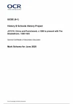 OCR GCSE History B &lpar;Schools History Project&rpar; Paper 15 Crime and Punishment&comma; c&period;1250 to present with The Elizabethans&comma; 1580-1603 Mark Scheme 2025