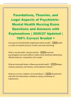 Foundations&comma; Theories&comma; and&NewLine;Legal Aspects of Psychiatric&ndash;&NewLine;Mental Health Nursing Exam&NewLine;Questions and Answers with&NewLine;Explanations &vert; 2026&sol;27 Updated &vert;&NewLine;100&percnt; Correct Graded &plus;&NewLine;How does the World Health Organization define health&quest; -Health&NewLine;is a state of comple