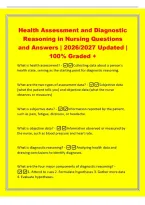 Health Assessment and Diagnostic&NewLine;Reasoning in Nursing Questions&NewLine;and Answers &vert; 2026&sol;2027 Updated &vert;&NewLine;100&percnt; Graded &plus;&NewLine;What is health assessment&quest; -Collecting data about a person's&NewLine;health state&comma; serving as the starting point for diagnostic reasoning&period;