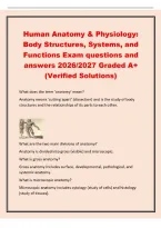 Human Anatomy & Physiology&colon;&NewLine;Body Structures&comma; Systems&comma; and&NewLine;Functions Exam questions and&NewLine;answers 2026&sol;2027 Graded A&plus;&NewLine;&lpar;Verified Solutions&rpar;&NewLine;What does the term 'anatomy' mean&quest;&NewLine;Anatomy means 'cutting apart' &lpar;dissection&rpar; and is 