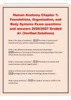 Human Anatomy Chapter 1&colon;&NewLine;Foundations&comma; Organization&comma; and&NewLine;Body Systems Exam questions&NewLine;and answers 2026&sol;2027 Graded&NewLine;A&plus; &lpar;Verified Solutions&rpar;&NewLine;What is the study of anatomy&quest; -The study of external and&NewLine;internal structures and the relationships between body 
