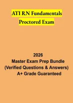 ATI RN Fundamentals Proctored Exam 2026 &vert; Study Guide&comma; Practice Questions & Exam Review