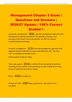 Management Chapter 2 Exam &vert;&NewLine;Questions and Answers &vert;&NewLine;2026&sol;27 Update &vert; 100&percnt; Correct&NewLine;Graded &plus;&NewLine;Systematic management -a classical management approach that&NewLine;attempted to build into operations the specific procedures and&NewLine;processes that would ensure coordin