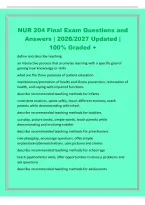 NUR 204 Final Exam Questions and&NewLine;Answers &vert; 2026&sol;2027 Updated &vert;&NewLine;100&percnt; Graded &plus;&NewLine;define and describe teaching&NewLine;an interactive process that promotes learning with a specific goal of&NewLine;gaining new knowledge or skills&NewLine;what are the three purposes of patient ed