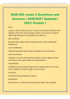 NUR 202&colon; exam 2 Questions and&NewLine;Answers &vert; 2026&sol;2027 Updated &vert;&NewLine;100&percnt; Graded &plus;&NewLine;ethics&NewLine;systemic study of what a person's conduct and actions should be with&NewLine;regard to self&comma; other human beings&comma; and the environment&semi; doing the&NewLine;right thing&comma; although it 
