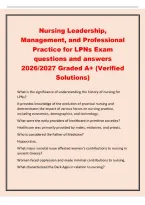Nursing Leadership&comma;&NewLine;Management&comma; and Professional&NewLine;Practice for LPNs Exam&NewLine;questions and answers&NewLine;2026&sol;2027 Graded A&plus; &lpar;Verified&NewLine;Solutions&rpar;