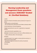 Nursing Leadership and&NewLine;Management Exam questions&NewLine;and answers 2026&sol;2027 Graded&NewLine;A&plus; &lpar;Verified Solutions&rpar;&NewLine;Leaders&NewLine;Attempt to influence the beliefs&comma; opinions&comma; behaviors of a person or&NewLine;group&NewLine;- guide people to accomplish goals&NewLine;- may not have formal autho