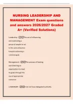 NURSING LEADERSHIP AND&NewLine;MANAGEMENT Exam questions&NewLine;and answers 2026&sol;2027 Graded&NewLine;A&plus; &lpar;Verified Solutions&rpar;&NewLine;Leadership -The act of influencing&NewLine;and motivating a&NewLine;group of people to act&NewLine;in the same direction&NewLine;towards achieving a&NewLine;common goal&period;
