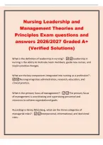 Nursing Leadership and&NewLine;Management Theories and&NewLine;Principles Exam questions and&NewLine;answers 2026&sol;2027 Graded A&plus;&NewLine;&lpar;Verified Solutions&rpar;&NewLine;What is the definition of leadership in nursing&quest; -Leadership in&NewLine;nursing is the ability to motivate team members&comma; guide new 