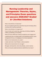 Nursing Leadership and&NewLine;Management&colon; Theories&comma; Styles&comma;&NewLine;and Principles Exam questions&NewLine;and answers 2026&sol;2027 Graded&NewLine;A&plus; &lpar;Verified Solutions&rpar;&NewLine;What is the definition of leadership&quest;&NewLine;The art of establishing direction and influencing and motivating others&NewLine;to
