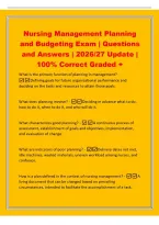 Nursing Management Planning&NewLine;and Budgeting Exam &vert; Questions&NewLine;and Answers &vert; 2026&sol;27 Update &vert;&NewLine;100&percnt; Correct Graded &plus;&NewLine;What is the primary function of planning in management&quest; -&NewLine;Defining goals for future organizational performance and&NewLine;deciding on the tasks 