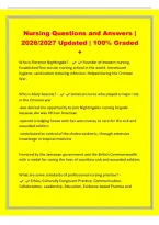 Nursing Questions and Answers &vert;&NewLine;2026&sol;2027 Updated &vert; 100&percnt; Graded&NewLine;&plus;&NewLine;Who is Florence Nightingale&quest; - Founder of modern nursing&period;&NewLine;Established first secular nursing school in the world&period; Introduced&NewLine;hygiene&comma; sanitization reducing infection&period; Helped during the 