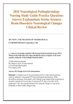 2026 Neurological Pathophysiology &NewLine;Nursing Study Guide Practice Questions &NewLine;Answer Explanations Stroke Seizures &NewLine;Brain Disorders Neurological Changes &NewLine;Clinical Review
