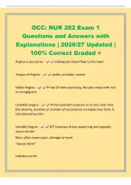 OCC&colon; NUR 202 Exam 1&NewLine;Questions and Answers with&NewLine;Explanations &vert; 2026&sol;27 Updated &vert;&NewLine;100&percnt; Correct Graded &plus;&NewLine;Angina is caused by - inadequate blood flow to the heart&NewLine;3 types of Angina - stable&comma; unstable&comma; variant&NewLine;Stable Angina - Pt has CP with exercising&comma; t