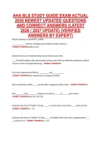 AHA BLS STUDY GUIDE EXAM ACTUAL &NewLine;2026 NEWEST UPDATED QUESTIONS &NewLine;AND CORRECT ANSWERS &lpar;LATEST &NewLine;2026 &sol; 2027 UPDATE&rpar; &lpar;VERIFIED &NewLine;ANSWERS BY EXPERT&rpar; 