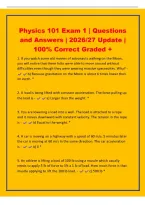 Physics 101 Exam 1 &vert; Questions&NewLine;and Answers &vert; 2026&sol;27 Update &vert;&NewLine;100&percnt; Correct Graded &plus;&NewLine;1&period; If you watch some old movies of astronauts walking on the Moon&comma;&NewLine;you will notice that these folks were able to move around without&NewLine;difficulties even though they wer