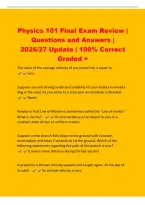 Physics 101 Final Exam Review &vert;&NewLine;Questions and Answers &vert;&NewLine;2026&sol;27 Update &vert; 100&percnt; Correct&NewLine;Graded &plus;&NewLine;The value of the average velocity of any round trip is equal to -&NewLine; zero&NewLine;Suppose you are driving south and suddenly hit your brakes to avoid a&NewLine;dog in the 