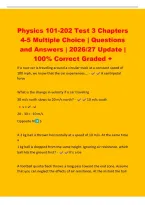 Physics 101-202 Test 3 Chapters&NewLine;4-5 Multiple Choice &vert; Questions&NewLine;and Answers &vert; 2026&sol;27 Update &vert;&NewLine;100&percnt; Correct Graded &plus;&NewLine;If a race car is traveling around a circular track at a constant speed of&NewLine;100 mph&comma; we know that the car experiences&period;&period;&period; - A centripeta