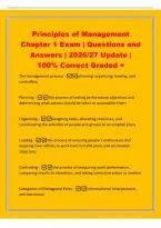 Principles of Management&NewLine;Chapter 1 Exam &vert; Questions and&NewLine;Answers &vert; 2026&sol;27 Update &vert;&NewLine;100&percnt; Correct Graded &plus;&NewLine;The management process -planning&comma; organizing&comma; leading&comma; and&NewLine;controlling&NewLine;Planning -the process of setting performance objectives and&NewLine;determining 