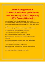 Time Management &&NewLine;Prioritization Exam &vert; Questions&NewLine;and Answers &vert; 2026&sol;27 Update &vert;&NewLine;100&percnt; Correct Graded &plus;&NewLine;A nurse manager is mentoring a new charge nurse on time&NewLine;management&period; Which instructions should the nurse manager include to&NewLine;support a successful tr