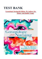 Test Bank For Gerontologic nursing 6th edition by authors sue meiner and jennifer yeager &vert; Complete Chapters Newest
