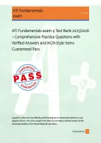 ATI Fundamentals exam 4 Test Bank 2025&sol;2026 &ndash; Comprehensive Practice Questions with &NewLine;Verified Answers and NGN-Style Items &NewLine;Guaranteed Pass 