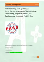 Pediatric Nursing Exam  &lpar;NUR 230&rpar;&colon; &NewLine;Comprehensive Assessment of Gastrointestinal&comma; &NewLine;Genitourinary&comma; Respiratory&comma; Cardiac&comma; and &NewLine;Developmental Concepts in Pediatric Care 