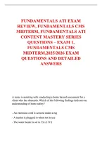 FUNDAMENTALS ATI EXAM &NewLine;REVIEW&comma; FUNDAMENTALS CMS &NewLine;MIDTERM&comma; FUNDAMENTALS ATI &NewLine;CONTENT MASTERY SERIES &NewLine;QUESTIONS &ndash; EXAM 1&comma; &NewLine;FUNDAMENTALS CMS &NewLine;MIDTERM&comma;2026-2027 EXAM &NewLine;QUESTIONS AND DETAILED &NewLine;ANSWERS