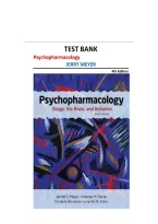 TEST BANK For Psychopharmacology&colon; Drugs&comma; the Brain&comma; and Behavior&comma; 4th Edition By Meyer Nursing&comma; Verified Chapters 1 - 20&comma; Complete Newest Version LATEST EXAM UPDATED VERSION