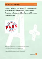 Pediatric Nursing Exam NUR 230&rpar;&colon; Comprehensive &NewLine;Assessment of Gastrointestinal&comma; Genitourinary&comma; &NewLine;Respiratory&comma; Cardiac&comma; and Developmental Concepts &NewLine;in Pediatric Care