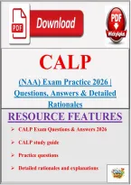 CALP Exam 2026 &vert; Questions&comma; Answers&comma; Study Guide & Detailed Rationales
