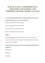 NUR 210 EXAM 1 COMPREHENSIVE&NewLine;ASSESSMENT QUESTIONS AND&NewLine;VERIFIED ANSWERS&vert; GRADE A&vert; GALEN