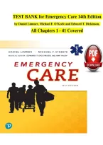 TEST BANK for Emergency Care 14th Edition &NewLine;by Daniel Limmer&comma; Michael F&period; O'Keefe and Edward T&period; Dickinson&comma; &NewLine;All Chapters 1 - 41 Covered&NewLine;&NewLine;&NewLine;&NewLine;&NewLine;&NewLine;&NewLine;&NewLine;&NewLine;&NewLine;&NewLine;