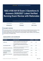 NSG 4100 AH III Exam 3 Questions & Answers 2026&sol;2027 Latest Verified Nursing Exam Review with Rationales