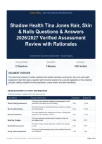 Shadow Health Tina Jones Hair&comma; Skin & Nails Questions & Answers 2026&sol;2027 Verified Assessment Review with Rationales