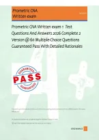Prometric CNA Written exam 1 Test &NewLine;Questions And Answers 2026 Complete 2 &NewLine;Version &commat; 60 Multiple-Choice Questions &NewLine;Guaranteed Pass With Detailed Rationales  