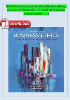 Business Ethics&colon; Ethical Decision Making and Cases&comma; 13th Edition by O&period; C&period; Ferrell and John Fraedrich&comma; Chapters 1&ndash;12&comma; complete test bank&period;