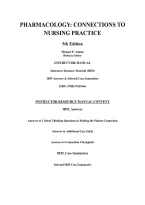 Pharmacology&colon; Connections to Nursing Practice 5th Edition Instructor Manual &vert; IRM Answers & Case Summaries &vert; Adams & Sutter