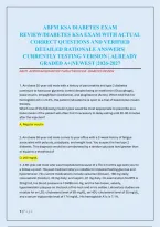 ABFM KSA DIABETES EXAM &NewLine;REVIEW&sol;DIABETES KSA EXAM WITH ACTUAL &NewLine;CORRECT QUESTIONS AND VERIFIED &NewLine;DETAILED RATIONALE ANSWERS&vert; &NewLine;CURRENTLY TESTING VERSION &vert; ALREADY &NewLine;GRADED A&plus;&vert;NEWEST &vert;2026-2027